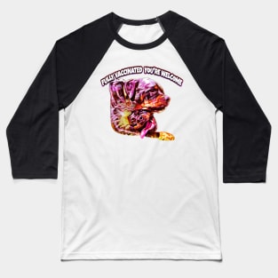 Rottweiler fully vaccinated you're welcome Baseball T-Shirt